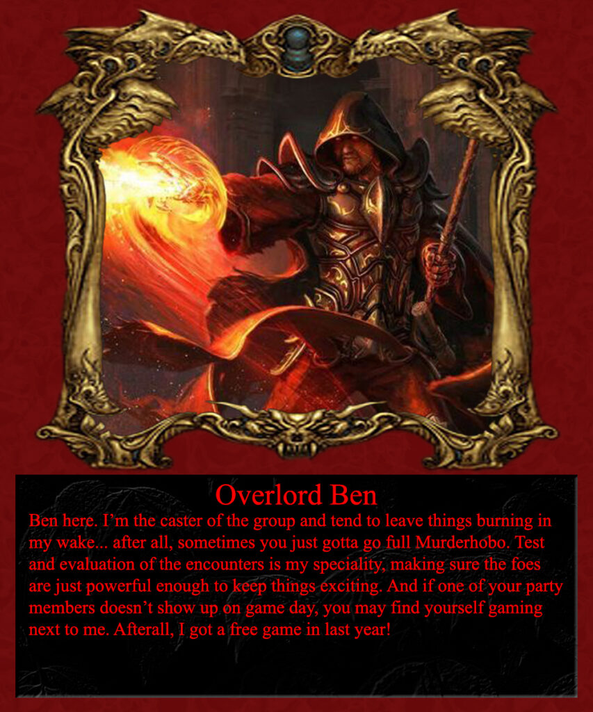 Photo of Overlord Ben and a description