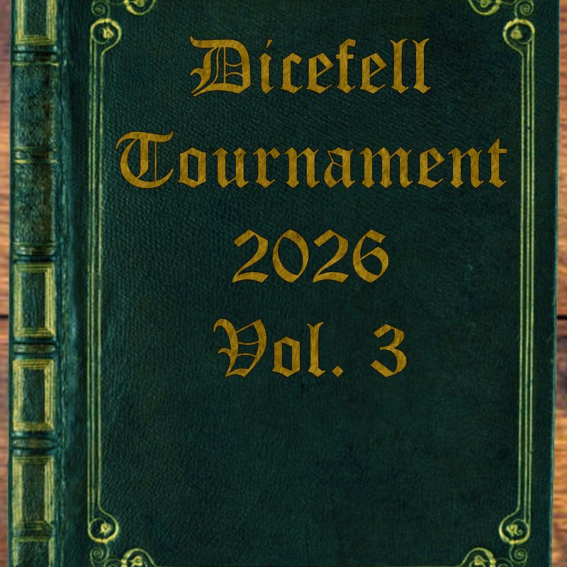 Dicefell 4 Pre-Game Volume 3
